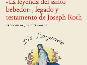 «La leyenda del santo bebedor», legado y testamento de Joseph Roth, de Berta Ares Yáñez