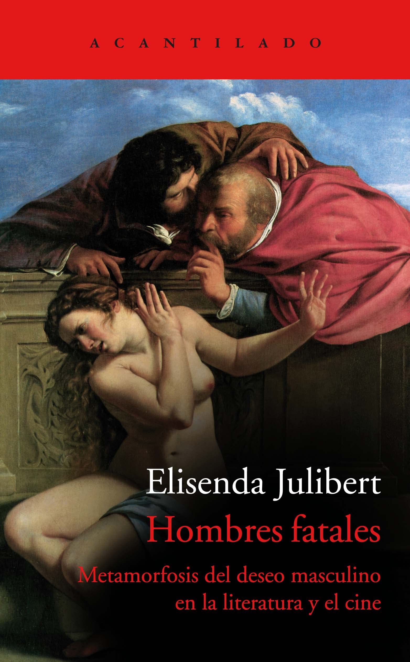 Hombres fatales, de Elisenda Julibert