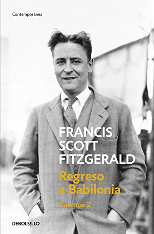 Zenda recomienda: Regreso a Babilonia, de Francis Scott Fitzgerald