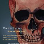 Ars Moriendi, de Michel Onfray