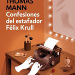 Zenda recomienda: Confesiones del estafador Félix Krull