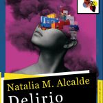 Delirio, de Natalia M. Alcalde