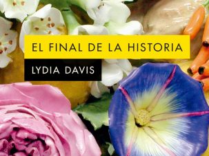 Zenda recomienda: El final de la historia, de Lydia Davis