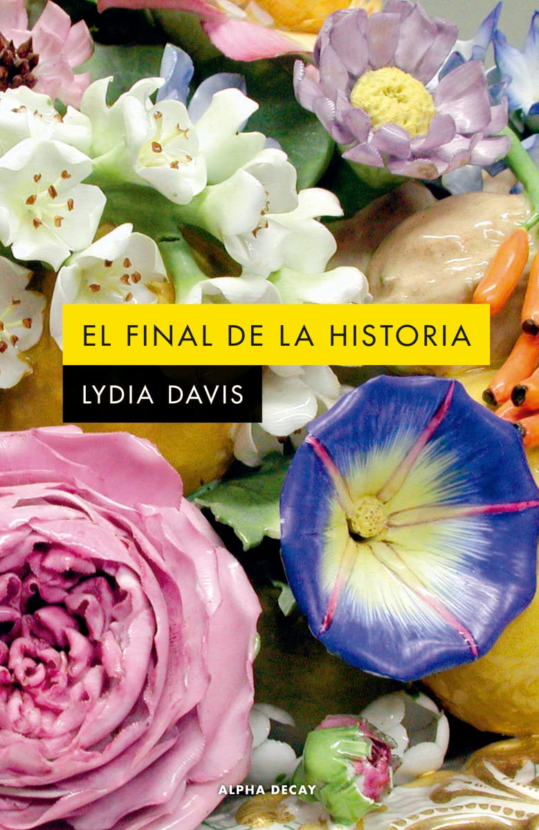 Zenda recomienda: El final de la historia, de Lydia Davis