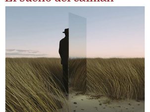 ‘El sueño del caimán’: Brillante y desconocida novela de Antonio Soler