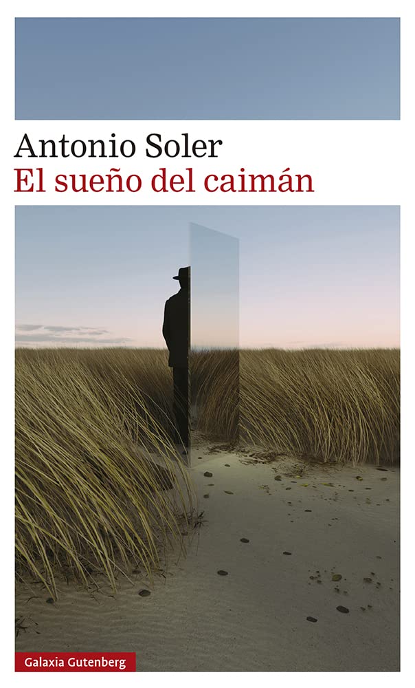 ‘El sueño del caimán’: Brillante y desconocida novela de Antonio Soler