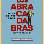Los abracadabras, de Felipe Benítez Reyes