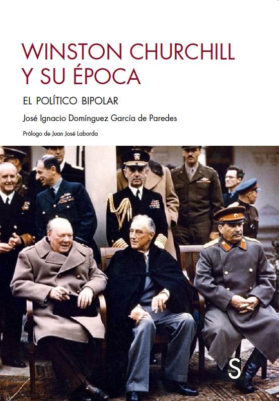 Winston Churchill y su época, de José Ignacio Domínguez García de Paredes