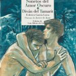 5 poemas de ‘Diván del Tamarit’, de Federico García Lorca