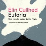 Euforia, de Elin Cullhed