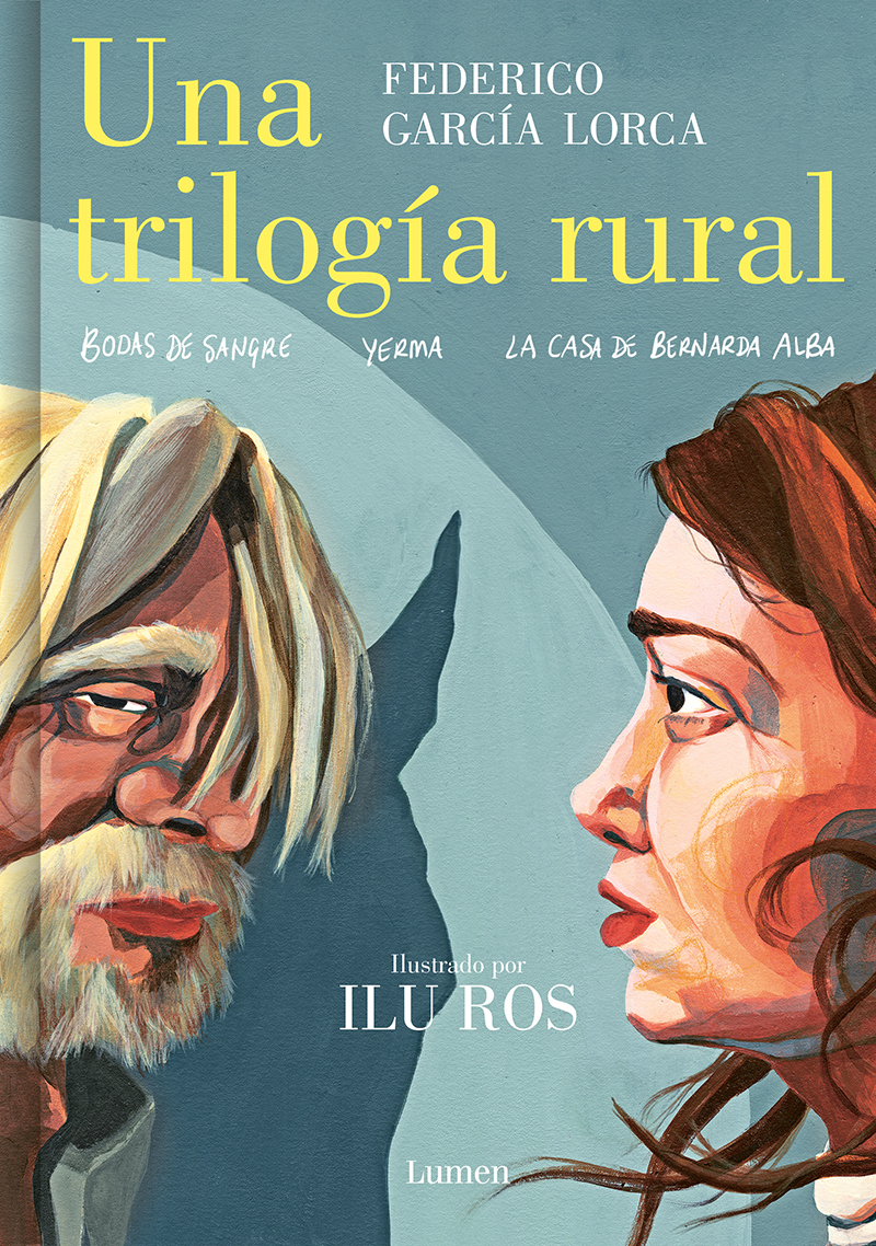 Una trilogía rural, de Federico García Lorca e Ilu Ros