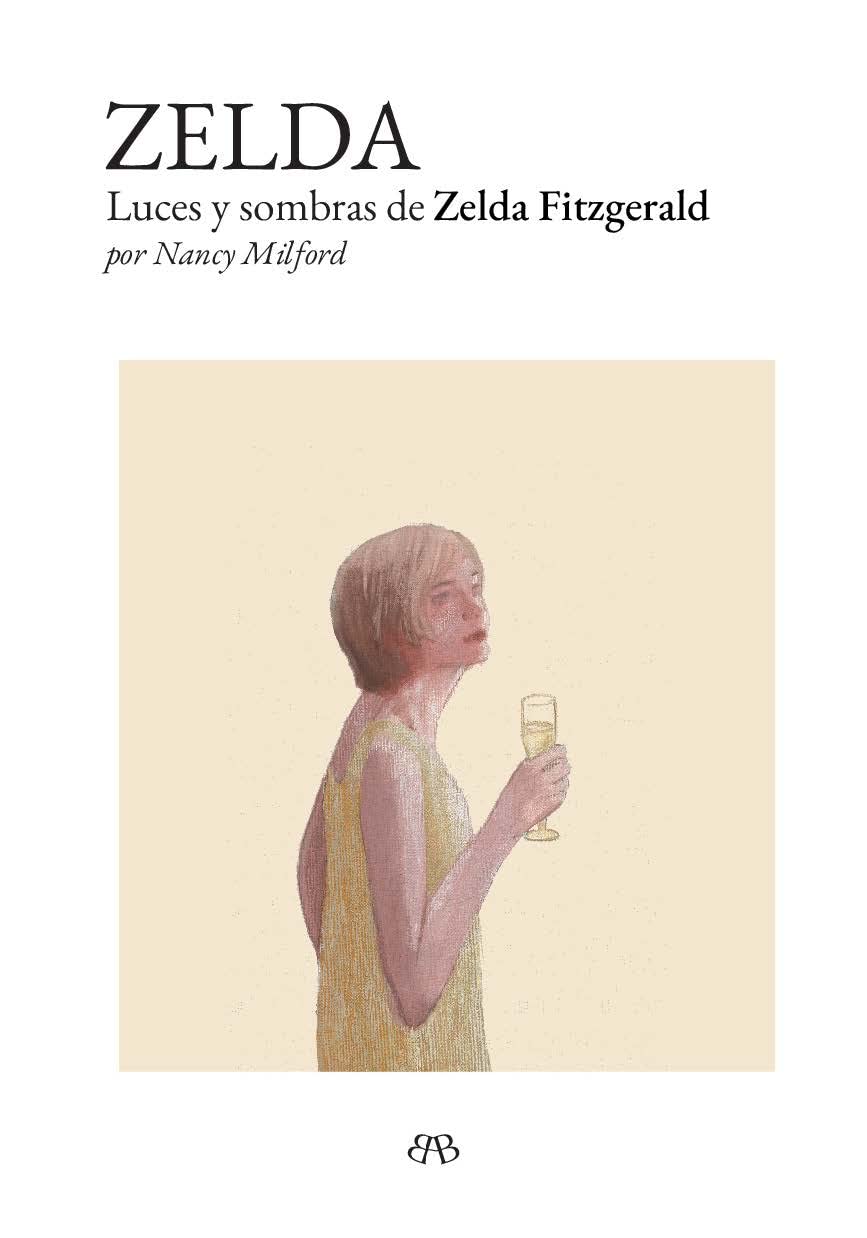 Zenda recomienda: Zelda, de Nancy Milford