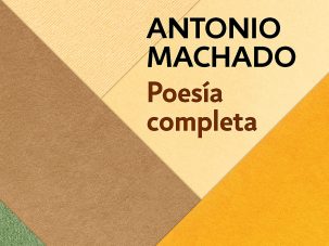 Zenda recomienda: Poesía completa, de Antonio Machado