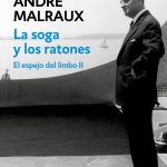 André Malraux, la grandeur de un intelectual