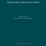 5 poemas de Nadie nos cuida en el sueño, de Cristóbal Domínguez Durán