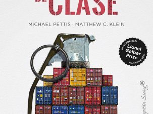 Las guerras comerciales son guerras de clase, de Matthew C. Klein y Michael Pettis