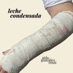 Zenda recomienda: Leche condensada, de Aida González Rossi