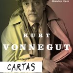 Publican por primera vez en castellano las cartas del escritor Kurt Vonnegut
