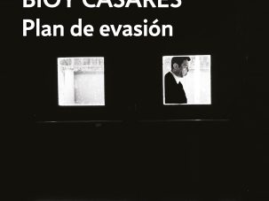 Zenda recomienda: Plan de evasión, de Adolfo Bioy Casares