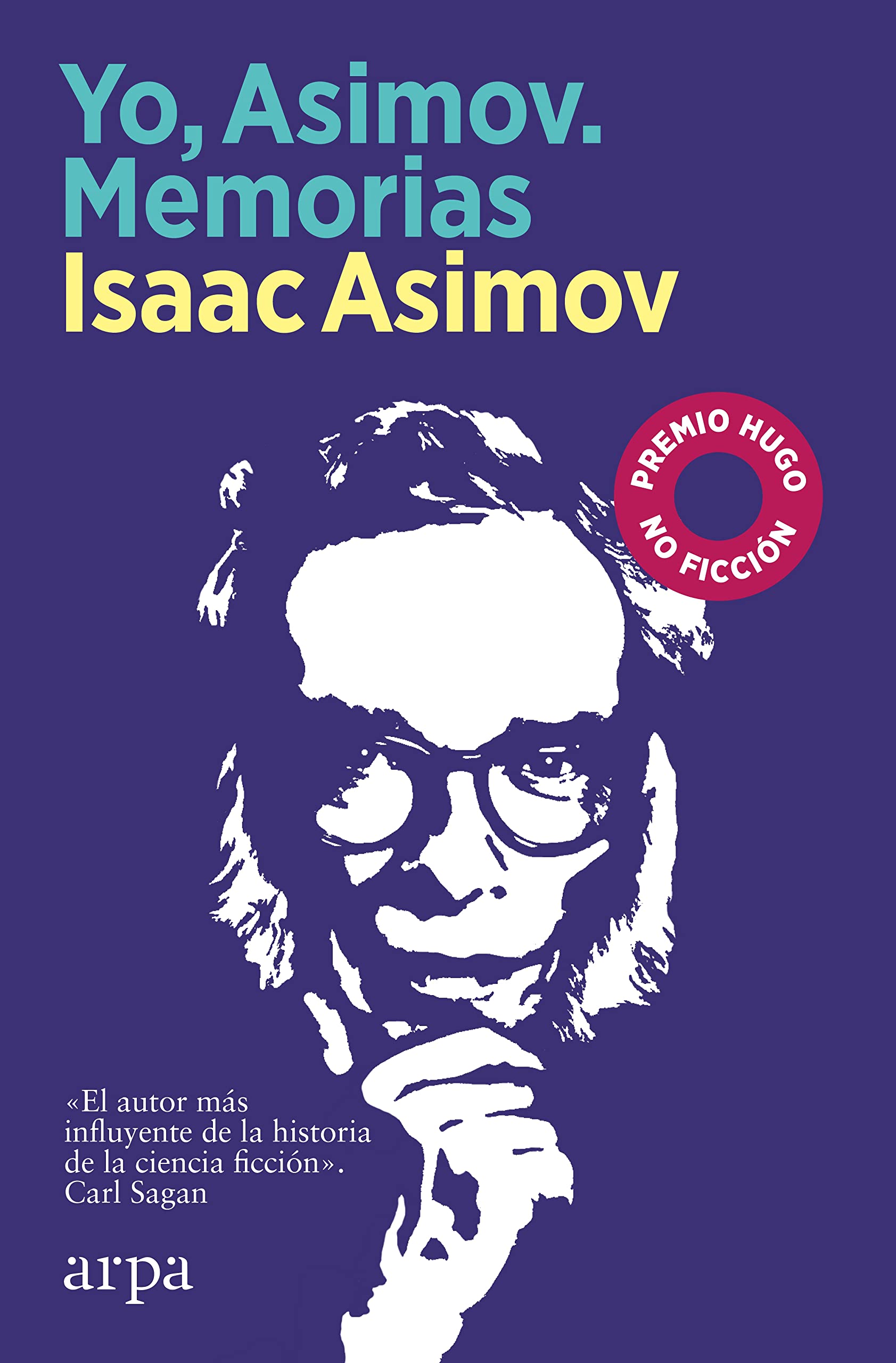 Zenda recomienda: Yo, Asimov. Memorias, de Isaac Asimov