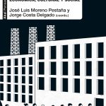 Zenda recomienda: Todo lo que entró en crisis, de José Luis Moreno Pestaña y Jorge Costa Delgado