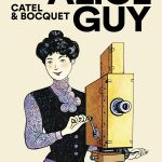 Alice Guy, de Catel & Bocquet