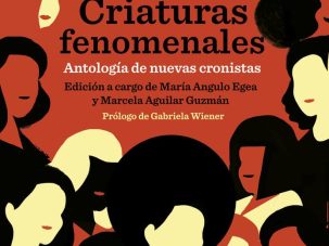 María Angulo y las nuevas cronistas