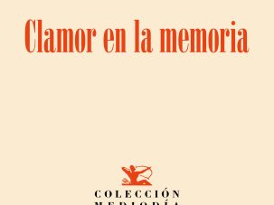 5 poemas de Clamor en la memoria, de Dionisia García