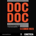 Arranca Doc Doc 2023, festival de documentales y literatura