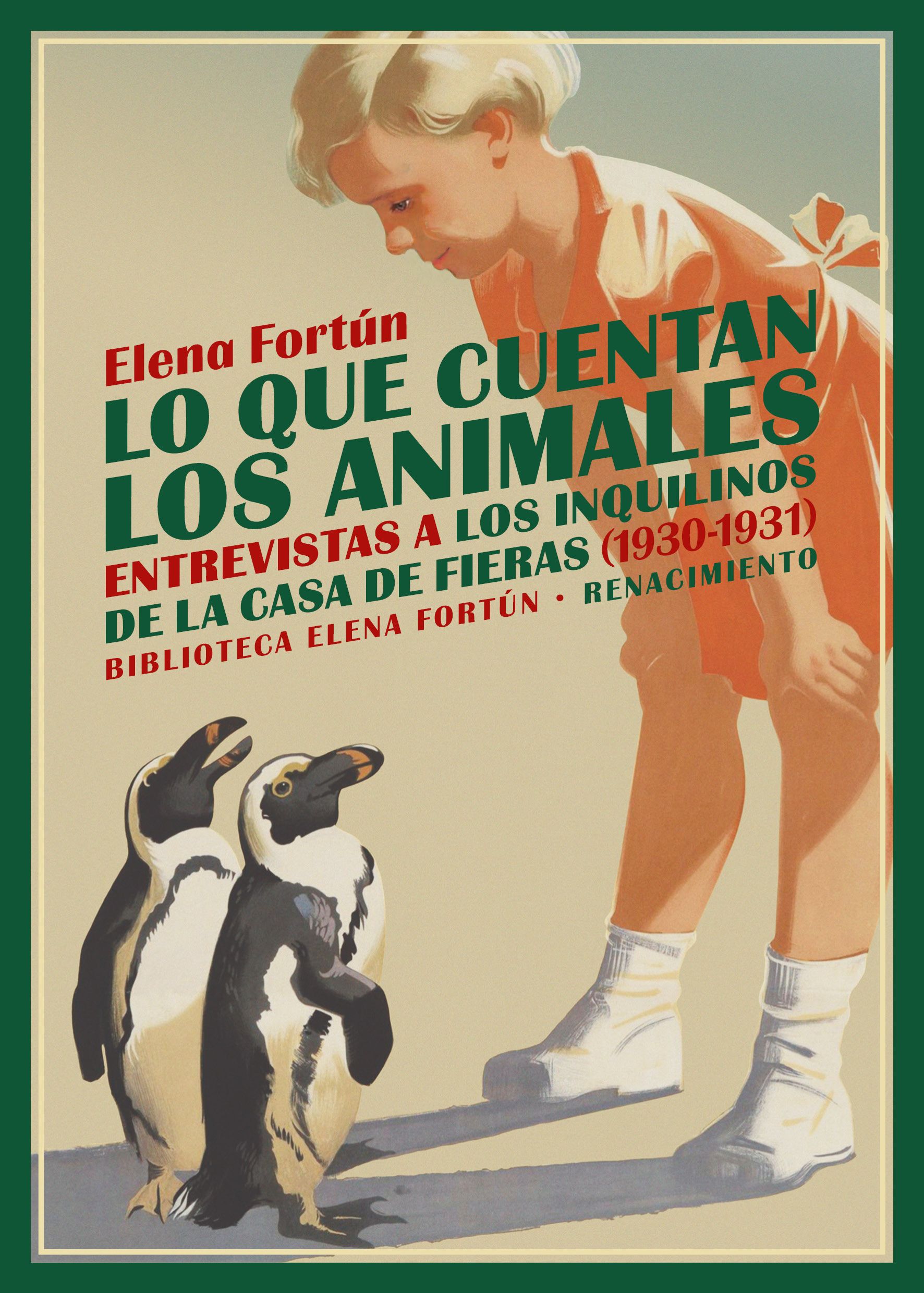 Lo que cuentan los animales, de Elena Fortún