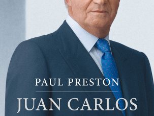 Juan Carlos, el rey de un pueblo, de Paul Preston