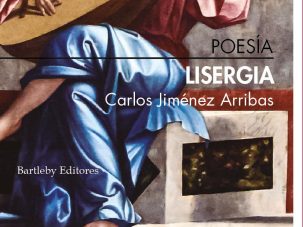 5 poemas de Lisergia, de Carlos Jiménez Arribas