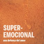 Zenda recomienda: Superemocional, de Juanpe Sánchez López