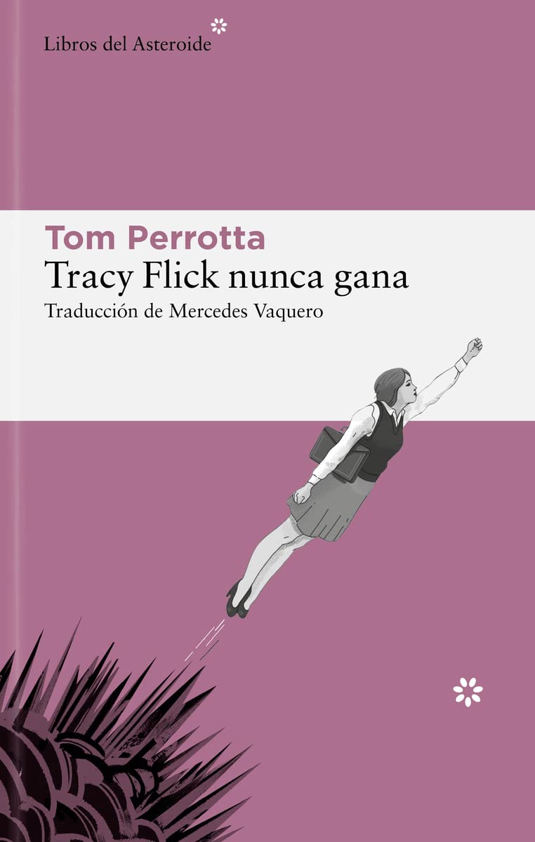 Tracy Flick nunca gana, de Tom Perrotta