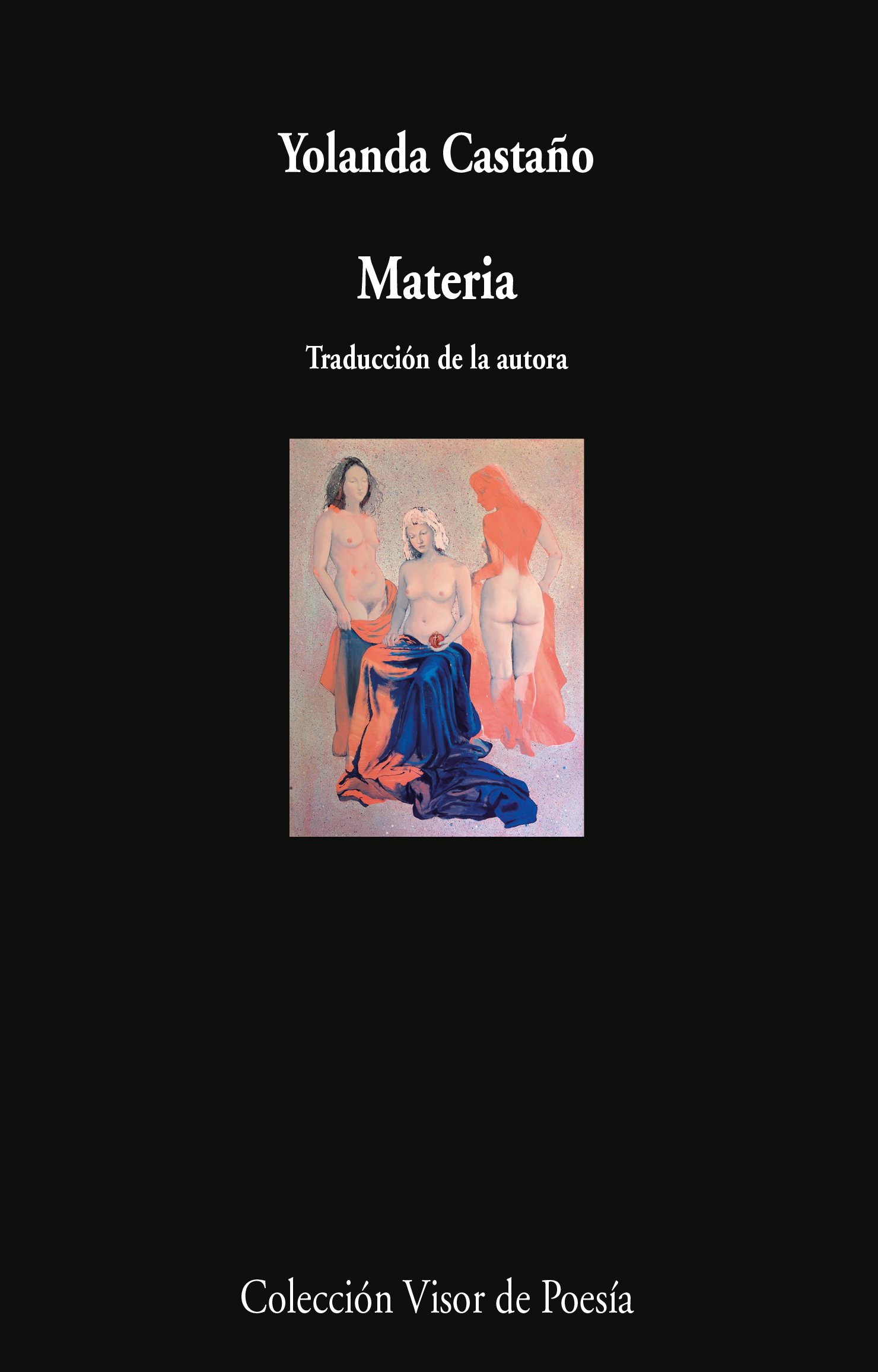 5 poemas de Materia, de Yolanda Castaño