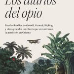 Los diarios del opio, de David Jiménez