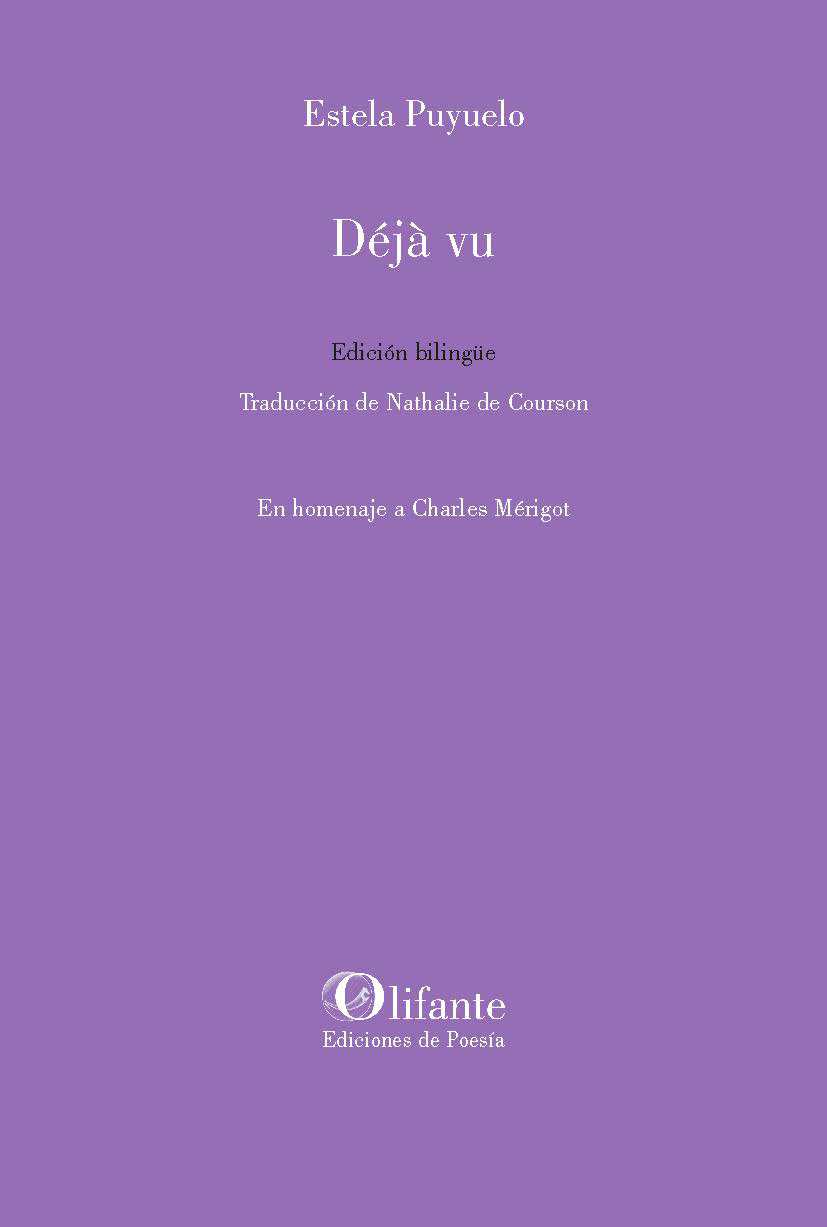 5 poemas de Déjà Vu, de Estela Puyuelo