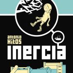 Zenda recomienda: Inercia, de Antonio Hitos