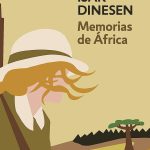 Zenda recomienda: Memorias de África, de Isak Dinesen