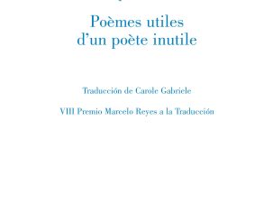5 poemas de Poemas útiles de un poeta inútil, de Ángel Guinda