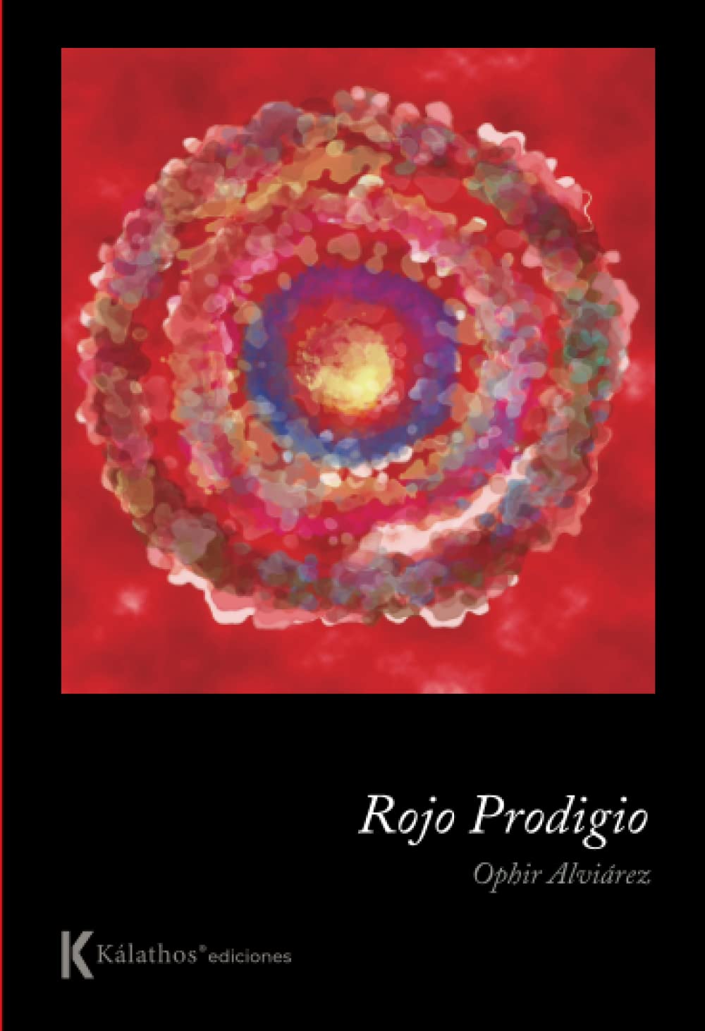 5 poemas de Rojo prodigio, de Ophir Alviárez