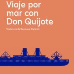 Viaje por mar con Don Quijote, de Thomas Mann