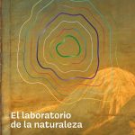 El laboratorio de la naturaleza, de Paola Giacomoni