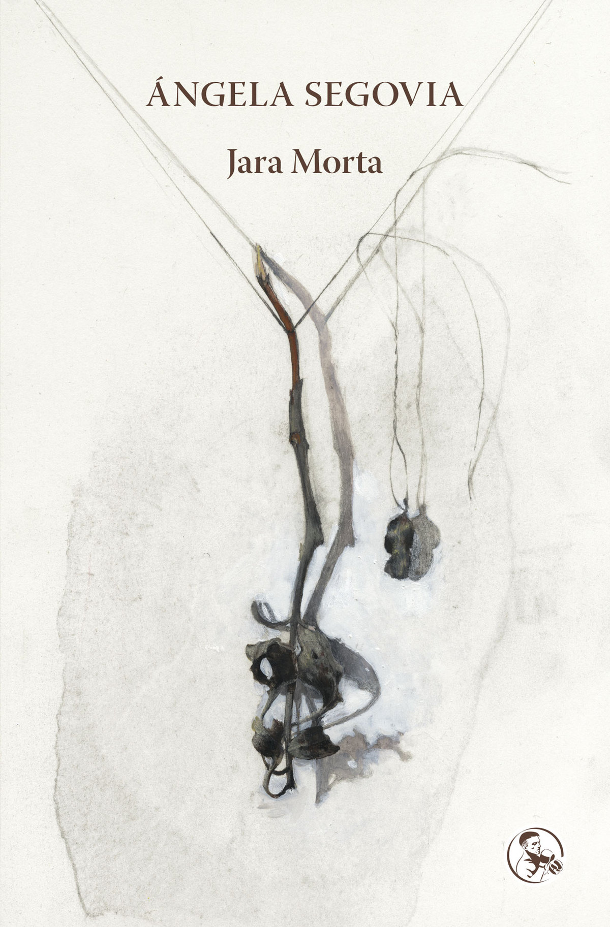 Jara Morta, de Ángela Segovia