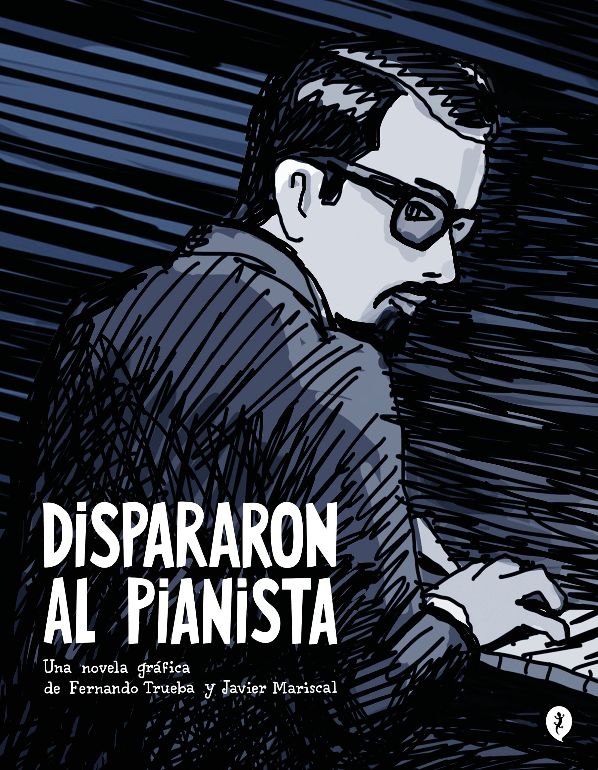 Dispararon al pianista, de Fernando Trueba y Javier Mariscal