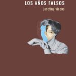 Zenda recomienda: El libro vacío / Los años falsos, de Josefina Vicens