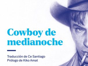 Cowboy de medianoche, de James Leo Herlihy