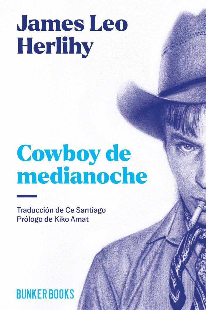 Cowboy de medianoche, de James Leo Herlihy