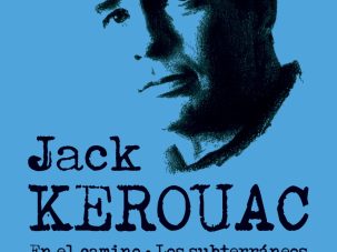 Viaje por Kerouac hasta el fin del minuto