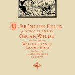 El Príncipe Feliz, de Oscar Wilde